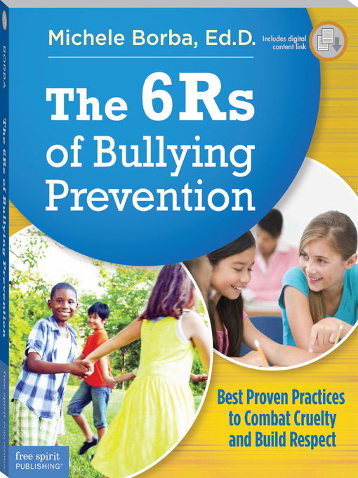 Title details for The 6Rs of Bullying Prevention by Michele Borba - Available
